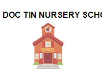 DOC TIN NURSERY SCHOOL